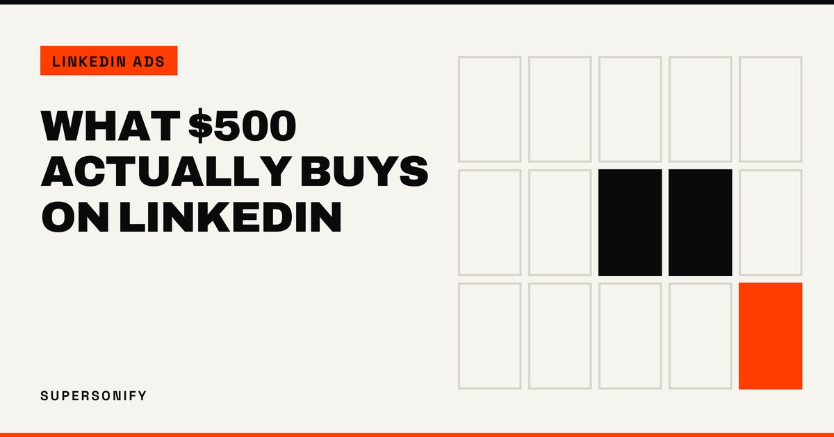 What a $500 LinkedIn Ads Budget Can and Cannot Buy