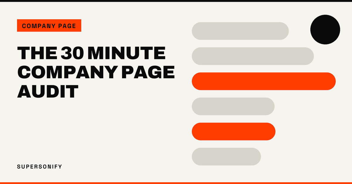 A LinkedIn Company Page Audit You Can Run in 30 Minutes