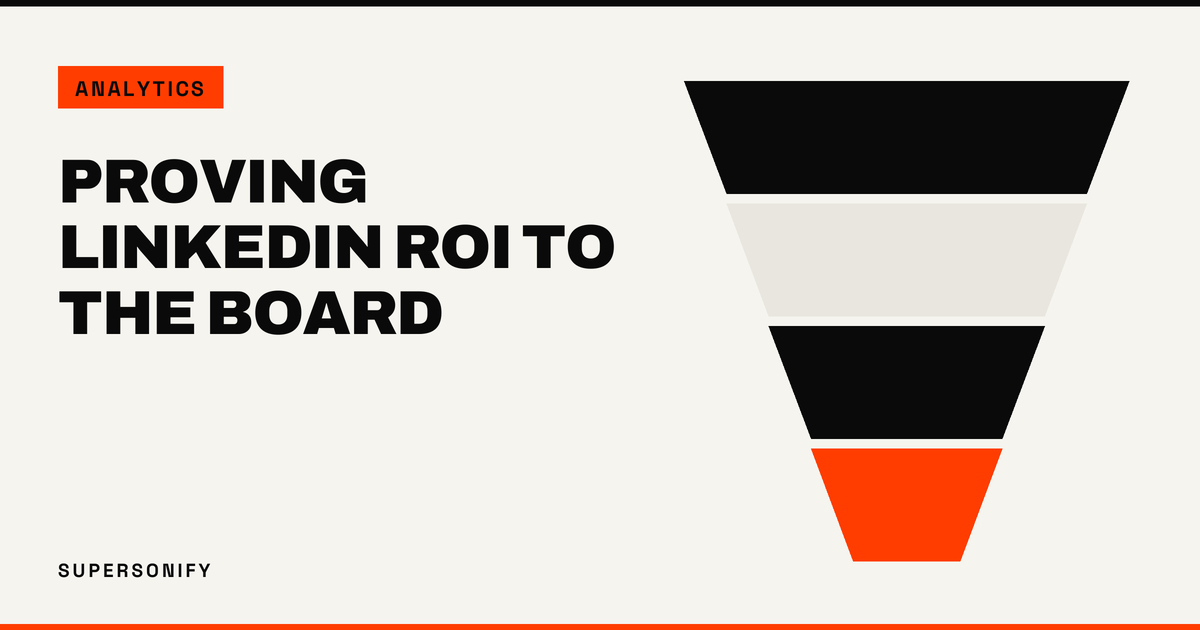Prove LinkedIn ROI to the Board: A Three Slide Script